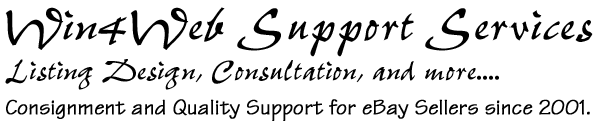 Win4Web; Quality eBay Support Services, since 2001.